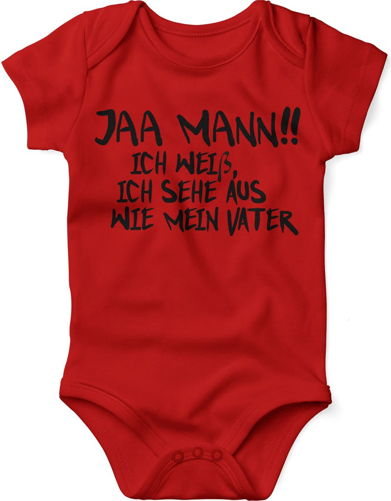 Babybody kurzarm Jaa Mann! Ich weiß, ich sehe aus wie mein Vater - von Mikalino