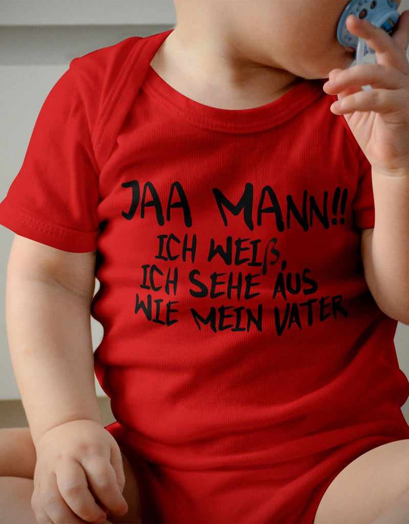 Babybody kurzarm Jaa Mann! Ich weiß, ich sehe aus wie mein Vater - von Mikalino