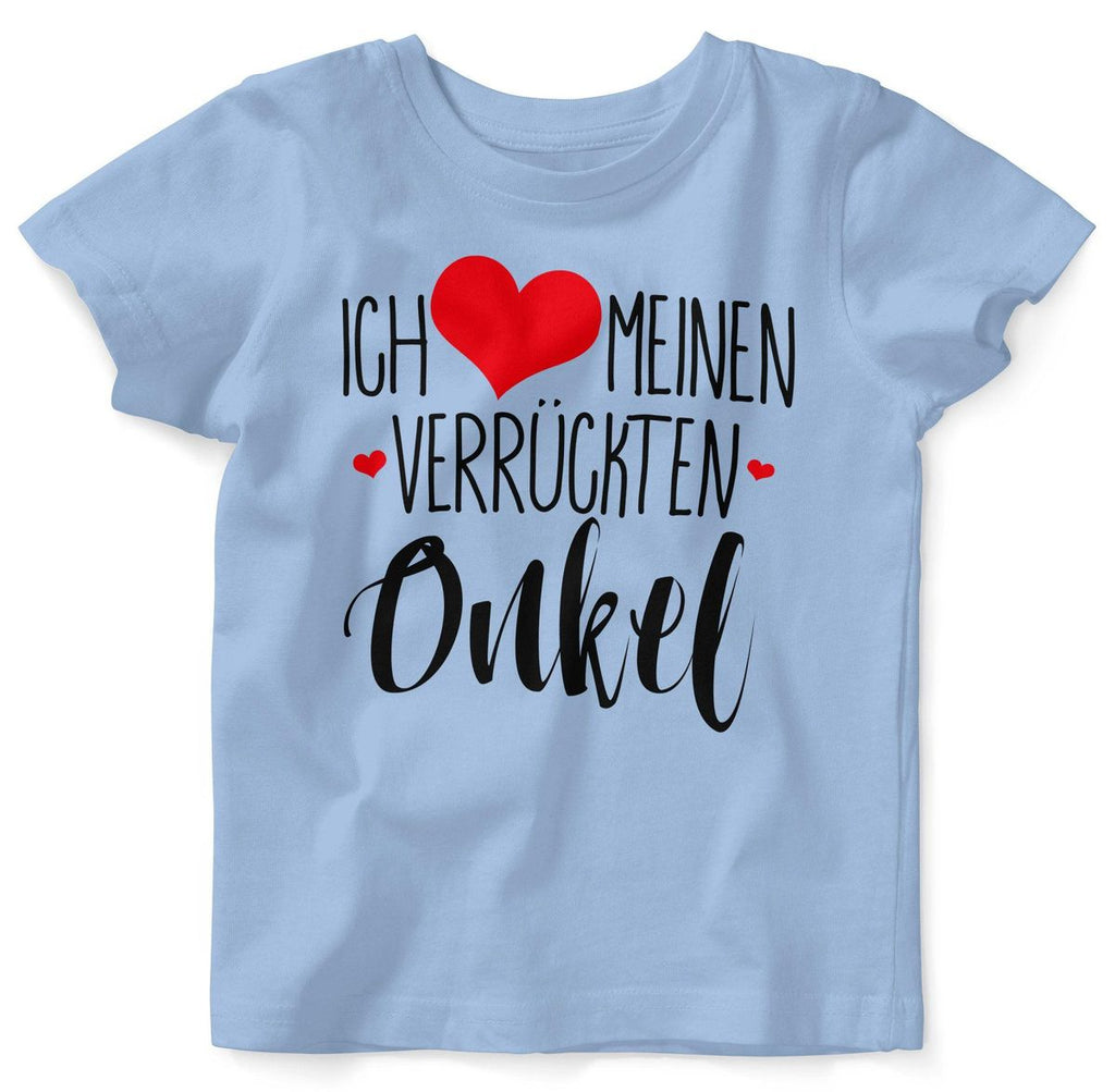 Mikalino Baby / Kinder T-Shirt mit Spruch für Jungen Mädchen Unisex kurzarm Ich liebe meinen verrückten Onkel | handbedruckt in Deutschland | Handmade with love - von Mikalino