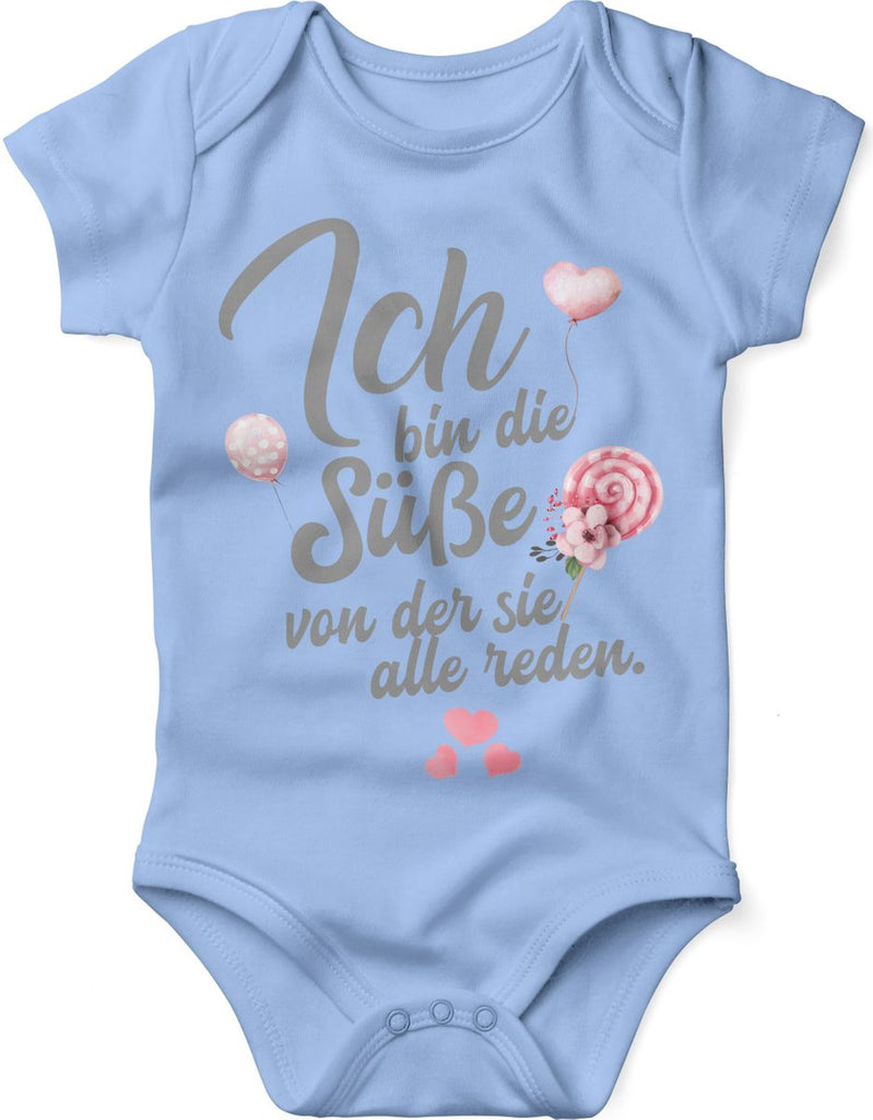 Babybody kurzarm Ich bin die Süße von der sie alle reden - von Mikalino