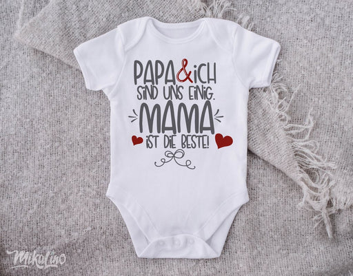 Babybody kurzarm Papa & ich sind uns einig Mama ist die Beste - von Mikalino