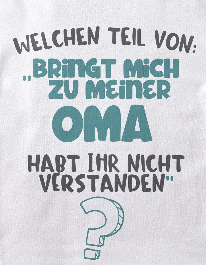 Babybody Langarm Welchen Teil von Bringt mich zu meiner Oma - von Mikalino