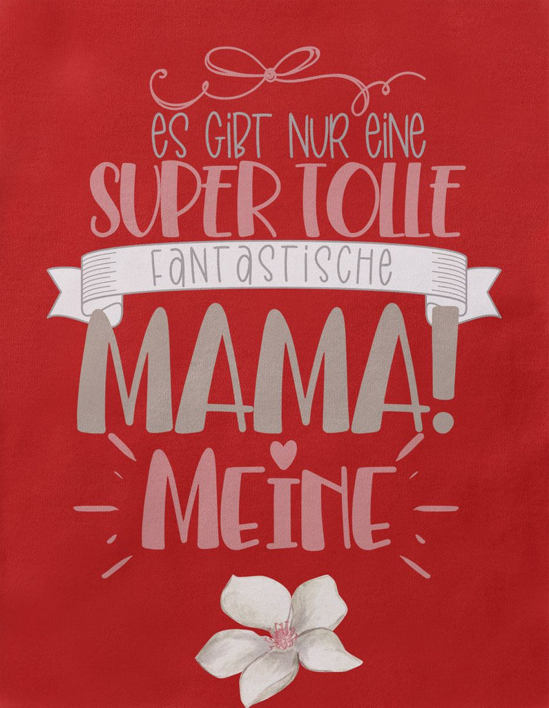 Babybody kurzarm Es gibt nur eine super tolle fantastische Mama - meine - von Mikalino