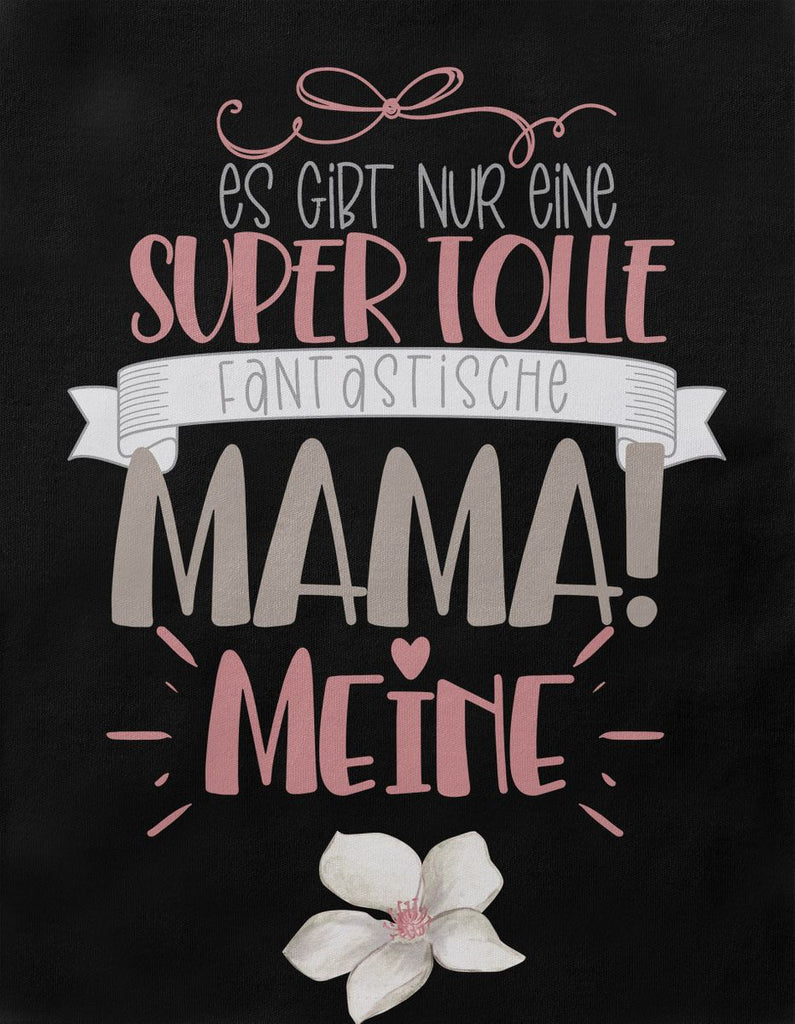 Babybody kurzarm Es gibt nur eine super tolle fantastische Mama - meine - von Mikalino