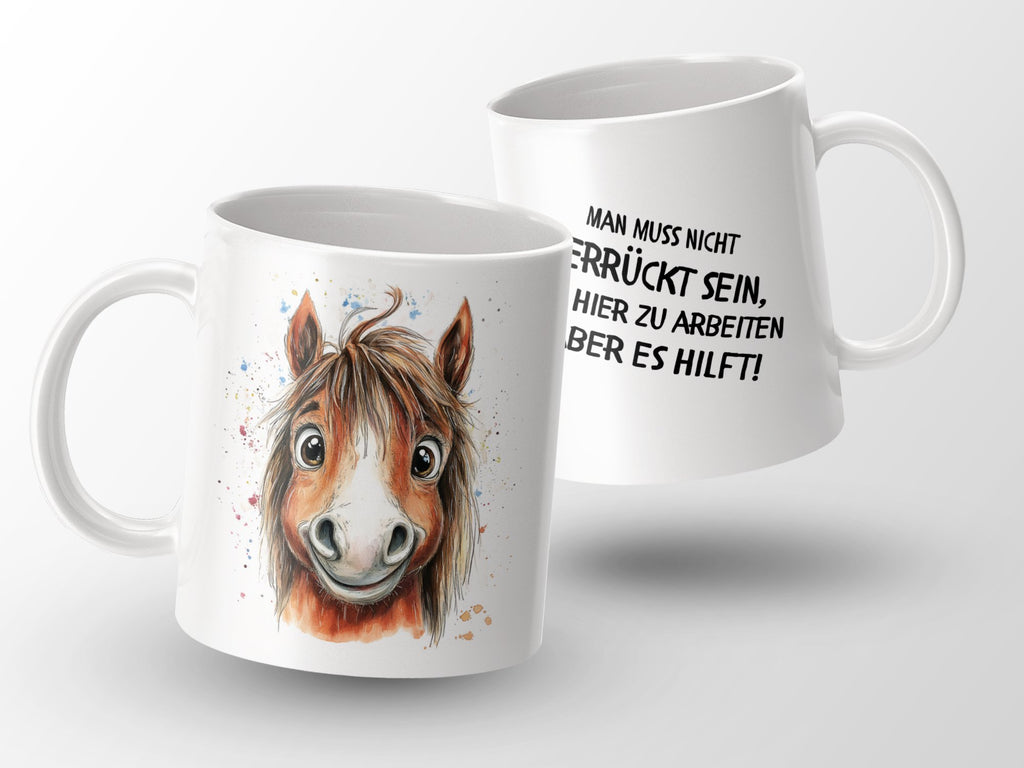 Keramik Tasse Verrückt Sein Aber Es Hilft - von Mikalino