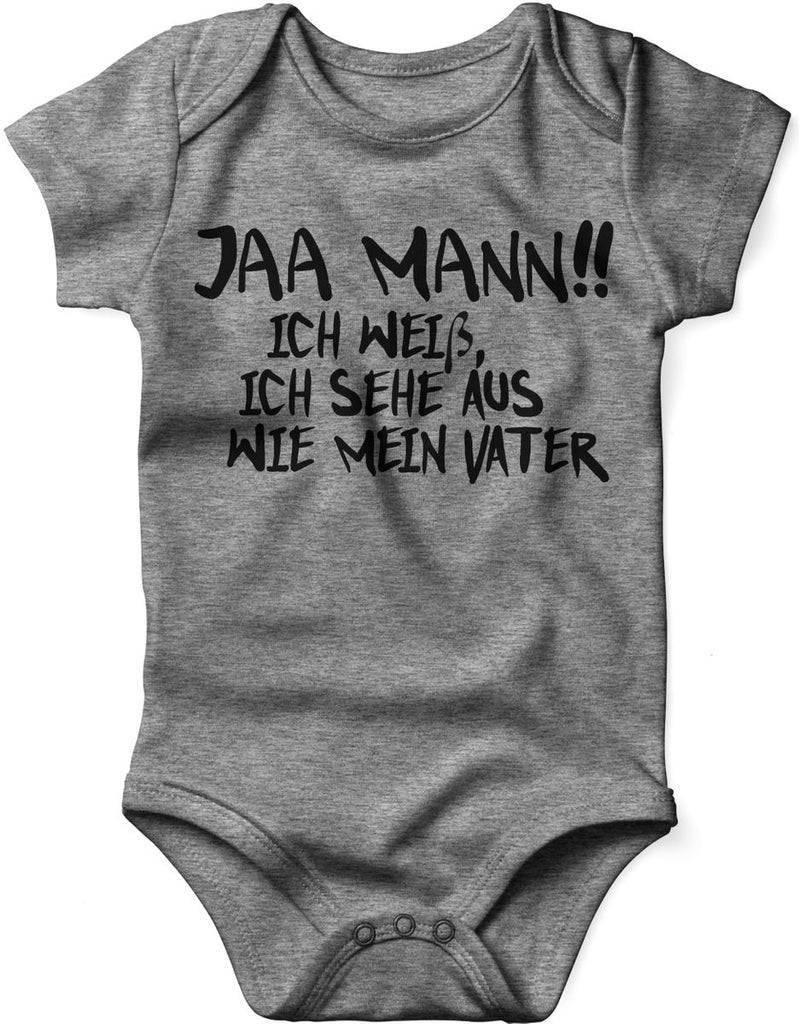 Babybody kurzarm Jaa Mann! Ich weiß, ich sehe aus wie mein Vater - von Mikalino