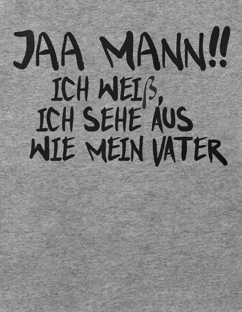 Babybody Langarm Jaa Mann! Ich weiß, ich sehe aus wie mein Vater - von Mikalino