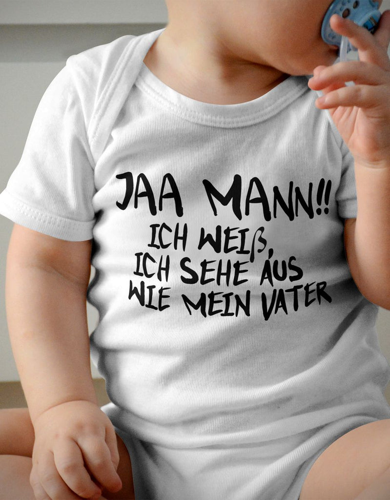 Babybody kurzarm Jaa Mann! Ich weiß, ich sehe aus wie mein Vater - von Mikalino