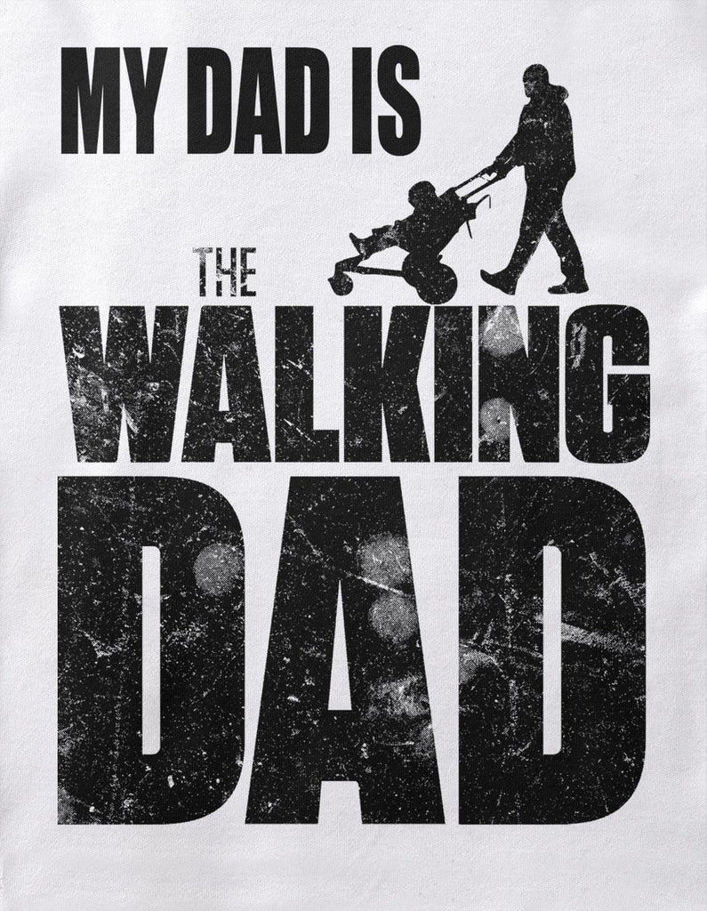 Babybody kurzarm My Dad is the Walking Dad - von Mikalino