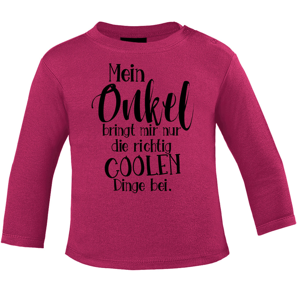 Mikalino Baby Longsleeve Mein Onkel bringt mir nur die coolen Dinge bei - von Mikalino