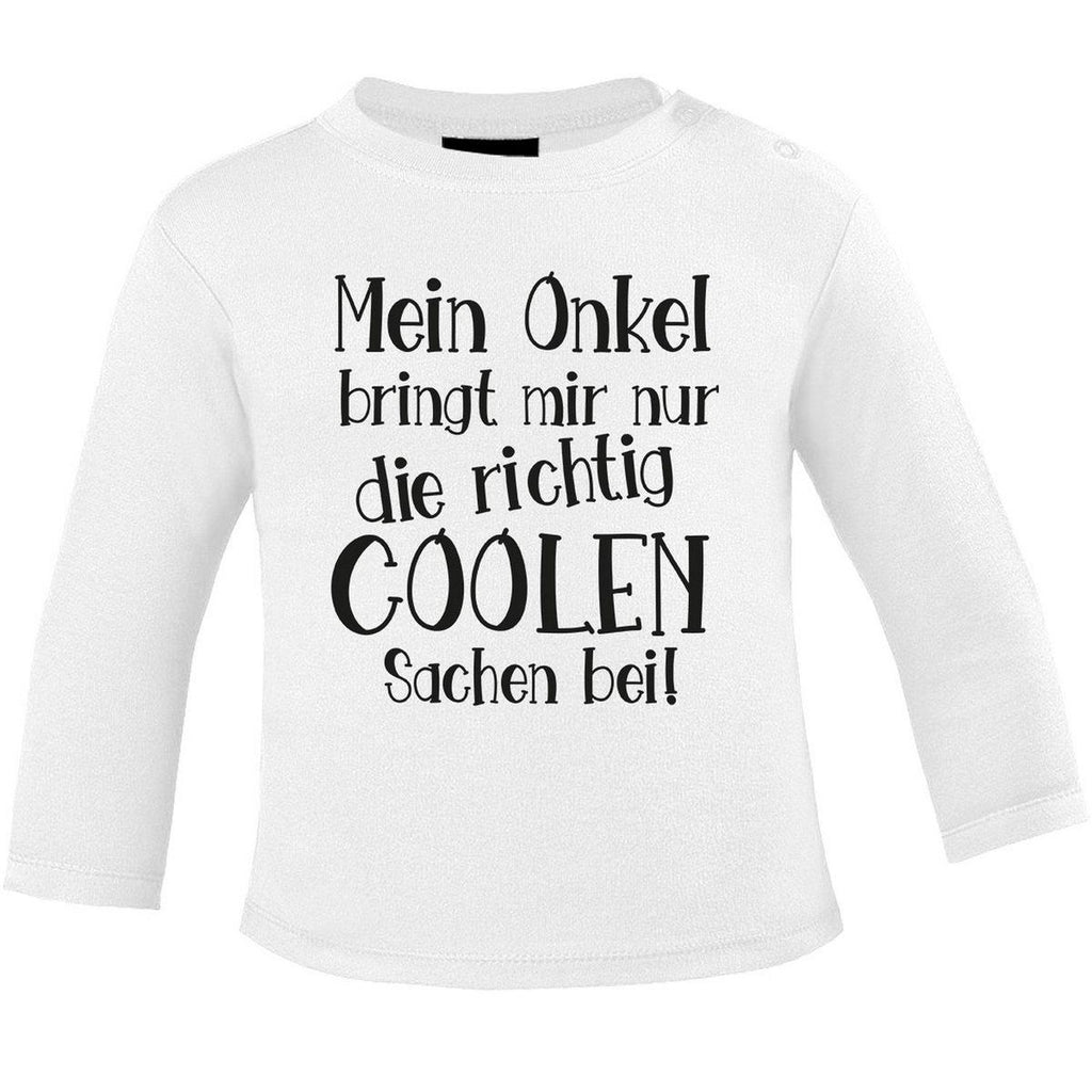 Mikalino Baby Longsleeve Mein Onkel bringt mir nur die coolen Dinge bei - von Mikalino