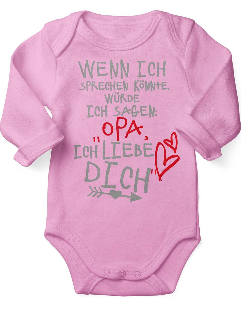 Babybody Langarm Wenn ich sprechen könnte würde ich sagen: Opa ich liebe Dich - von Mikalino