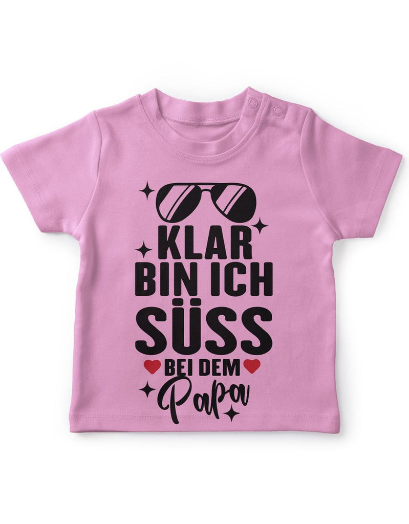 Baby / Kinder T-Shirt kurzarm Klar bin ich süß – bei dem Papa - von Mikalino