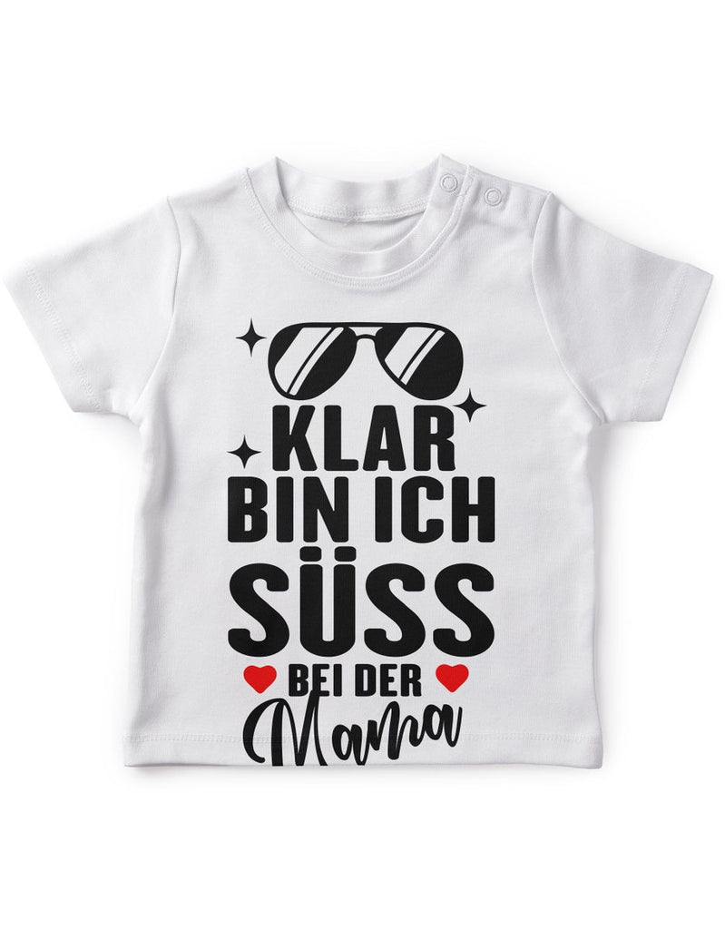 Mikalino Baby / Kinder T-Shirt mit Spruch für Jungen Mädchen Unisex kurzarm Klar bin ich süß – bei der Mama | handbedruckt in Deutschland | Handmade with love - von Mikalino