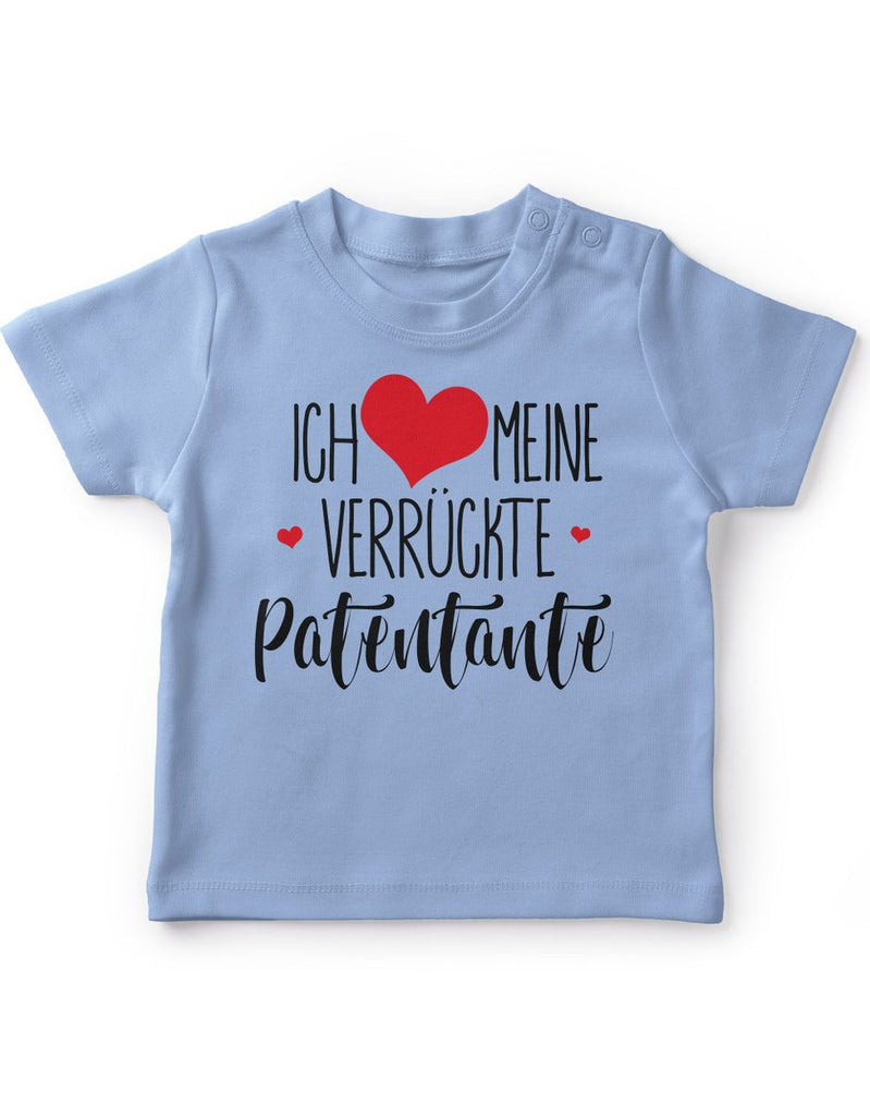 Mikalino Baby / Kinder T-Shirt mit Spruch für Jungen Mädchen Unisex kurzarm Ich liebe meine verrückte Patentante | handbedruckt in Deutschland | Handmade with love - von Mikalino