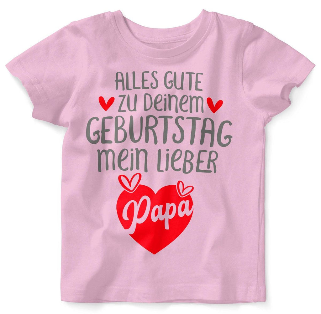 Baby / Kinder T-Shirt Alles Gute zu deinem Geburtstag mein lieber Papa - von Mikalino