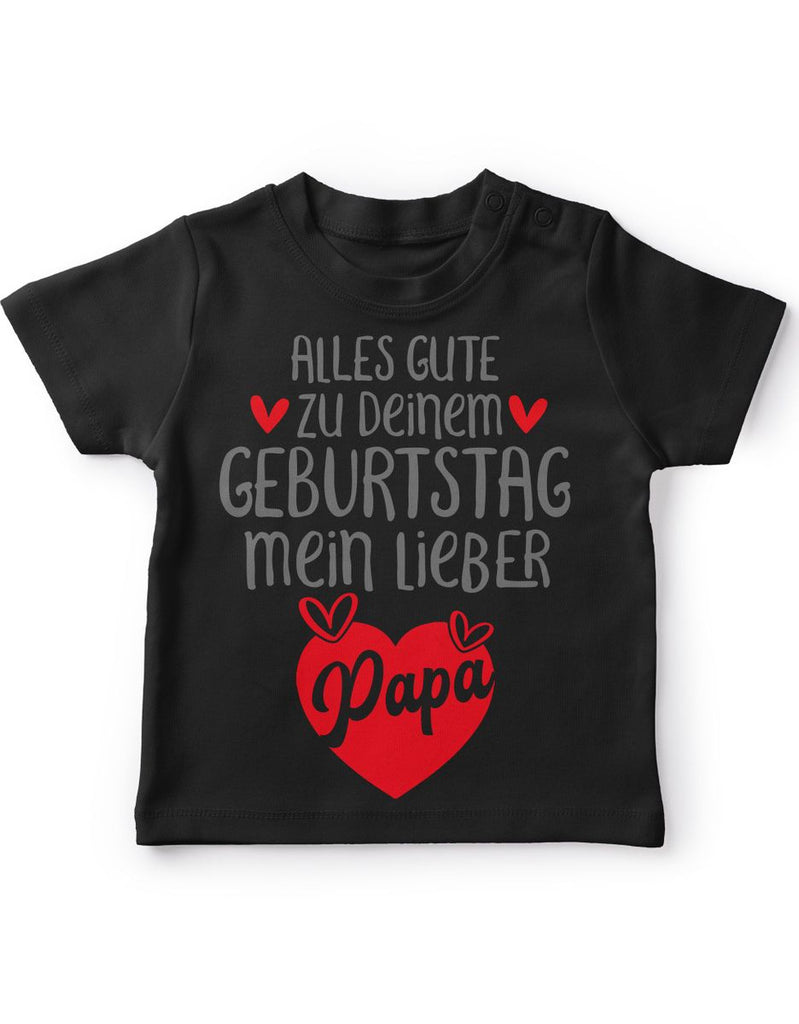 Baby / Kinder T-Shirt Alles Gute zu deinem Geburtstag mein lieber Papa - von Mikalino