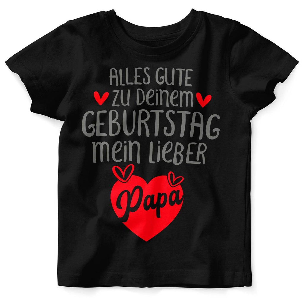 Baby / Kinder T-Shirt Alles Gute zu deinem Geburtstag mein lieber Papa - von Mikalino