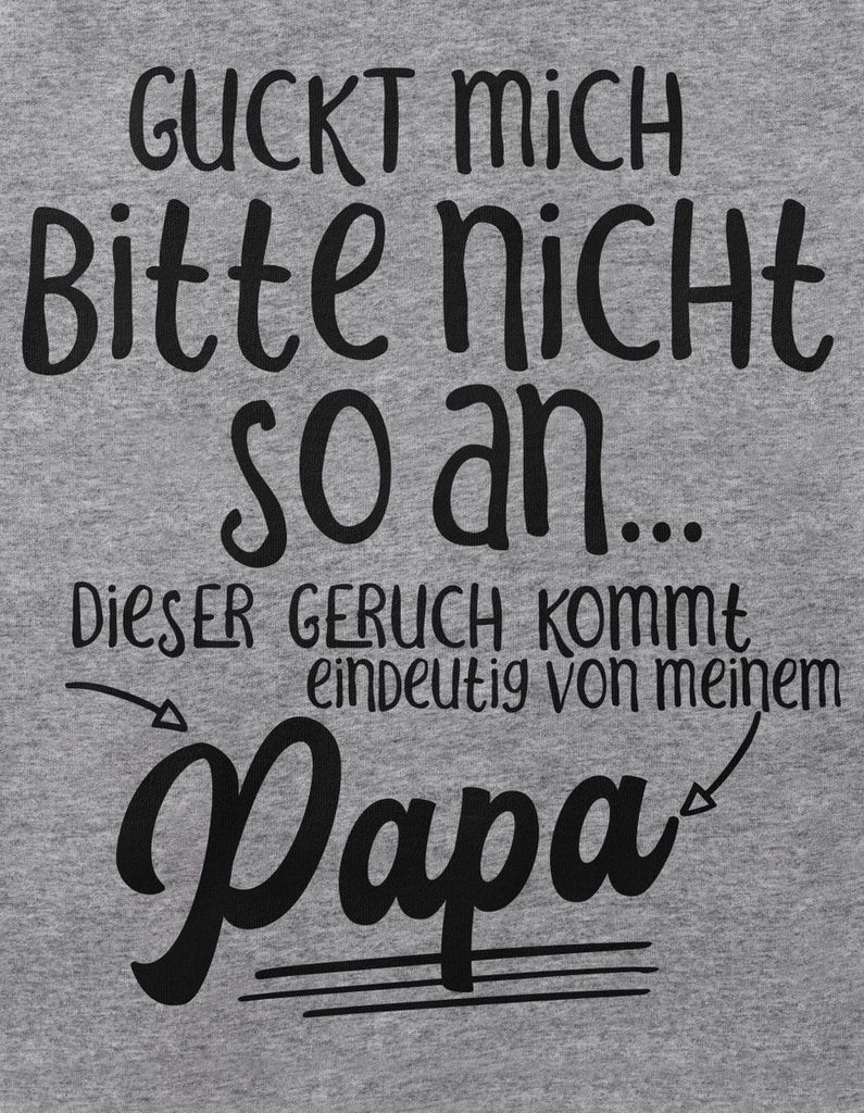 Babybody kurzarm Guckt mich bitte nicht so an.. dieser Geruch kommt von Papa - von Mikalino