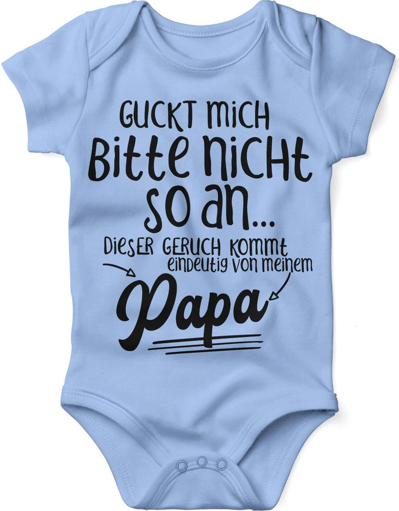 Babybody kurzarm Guckt mich bitte nicht so an.. dieser Geruch kommt von Papa - von Mikalino