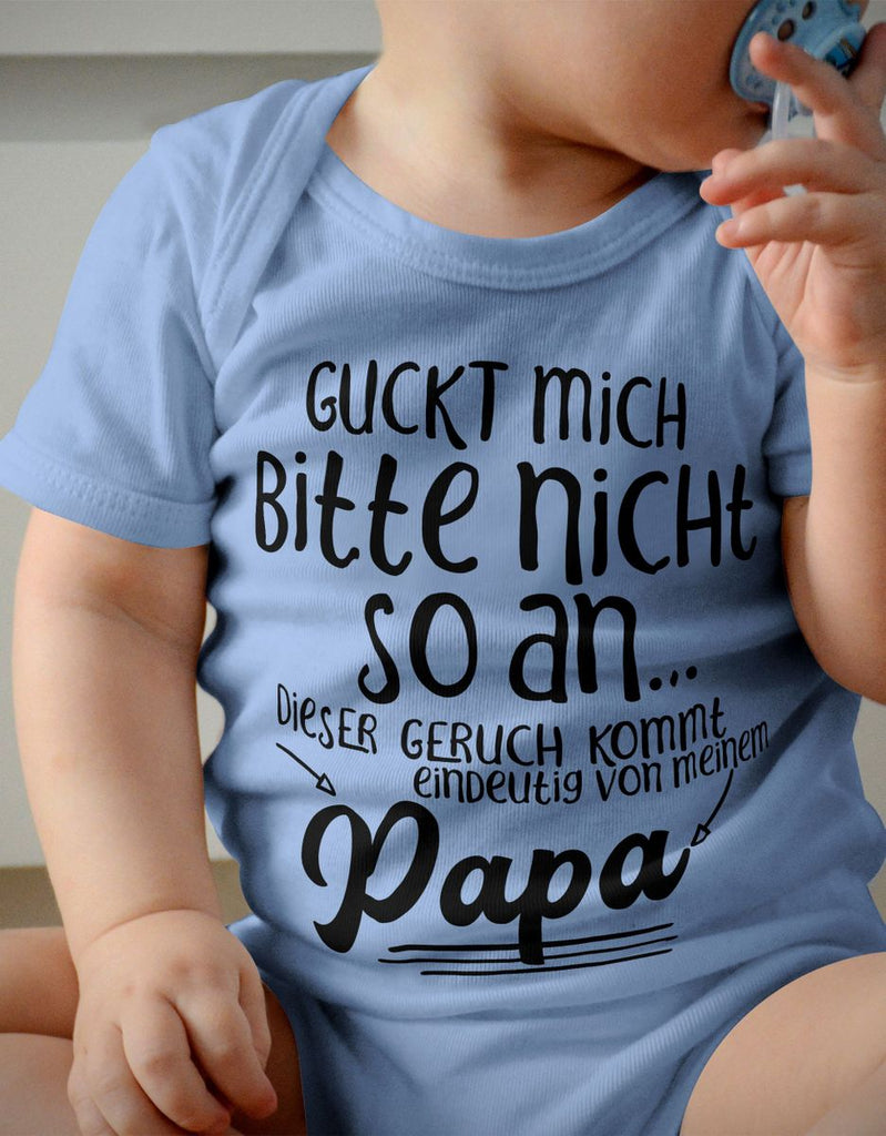 Babybody kurzarm Guckt mich bitte nicht so an.. dieser Geruch kommt von Papa - von Mikalino