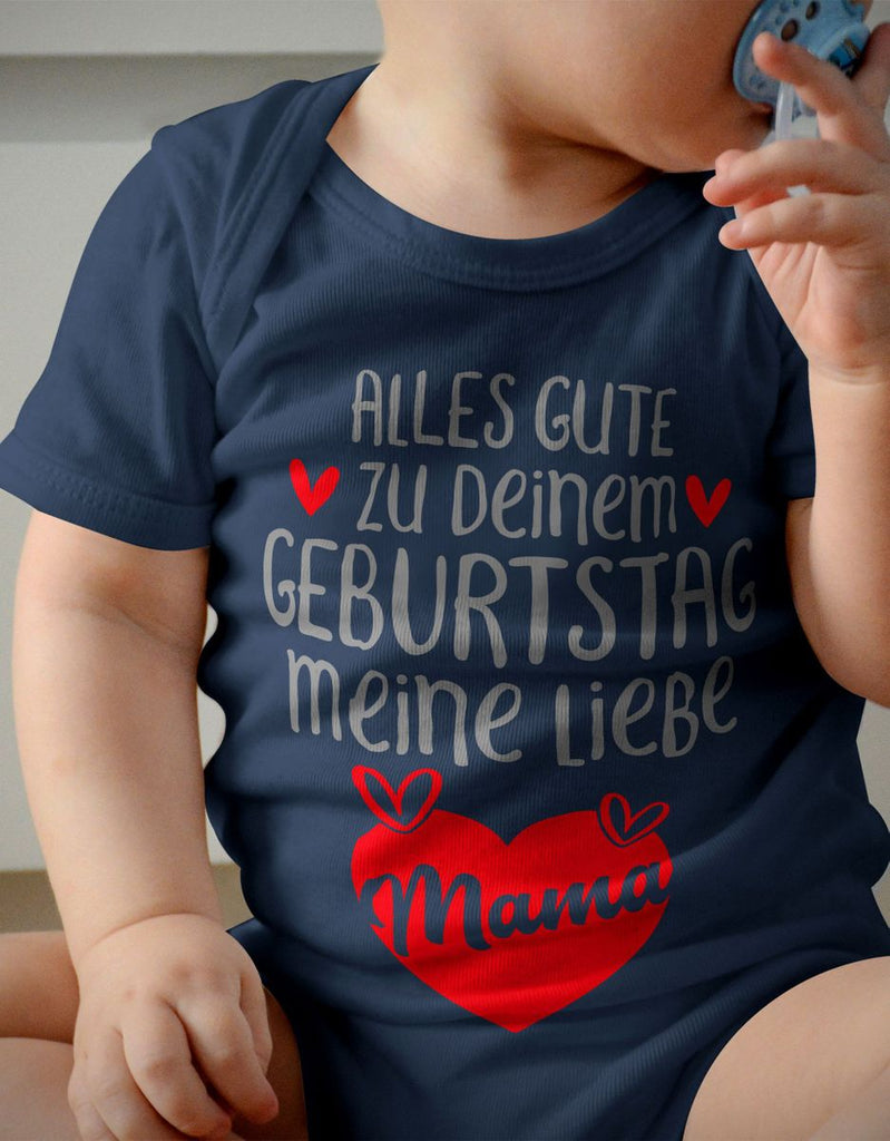 Babybody kurzarm Alles Gute zu deinem Geburtstag meine liebe Mama. - von Mikalino