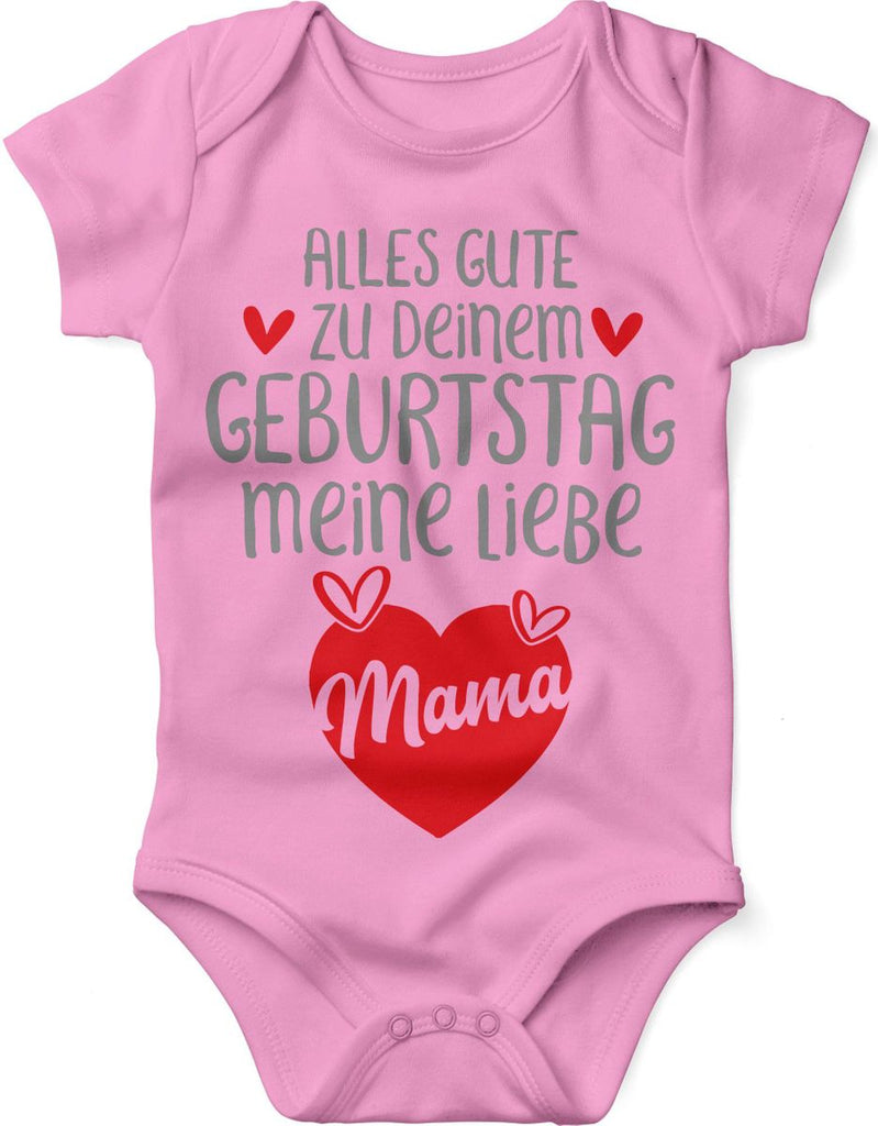 Babybody kurzarm Alles Gute zu deinem Geburtstag meine liebe Mama. - von Mikalino