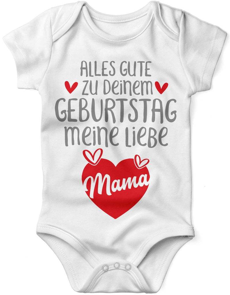 Babybody kurzarm Alles Gute zu deinem Geburtstag meine liebe Mama. - von Mikalino