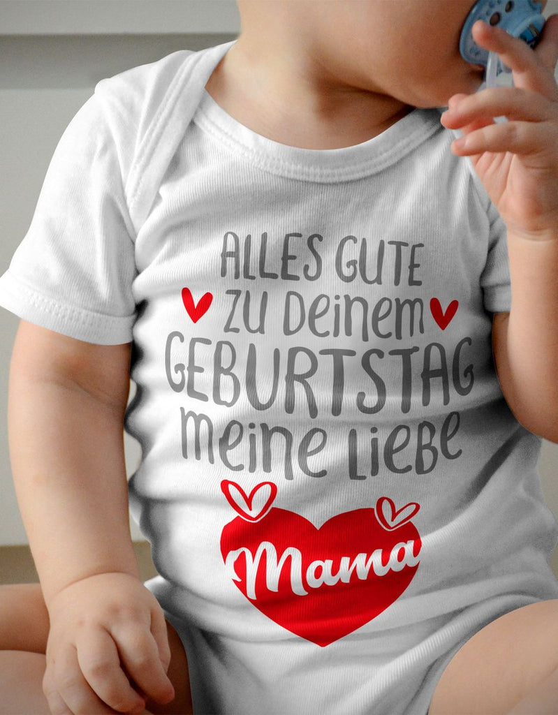 Babybody kurzarm Alles Gute zu deinem Geburtstag meine liebe Mama. - von Mikalino