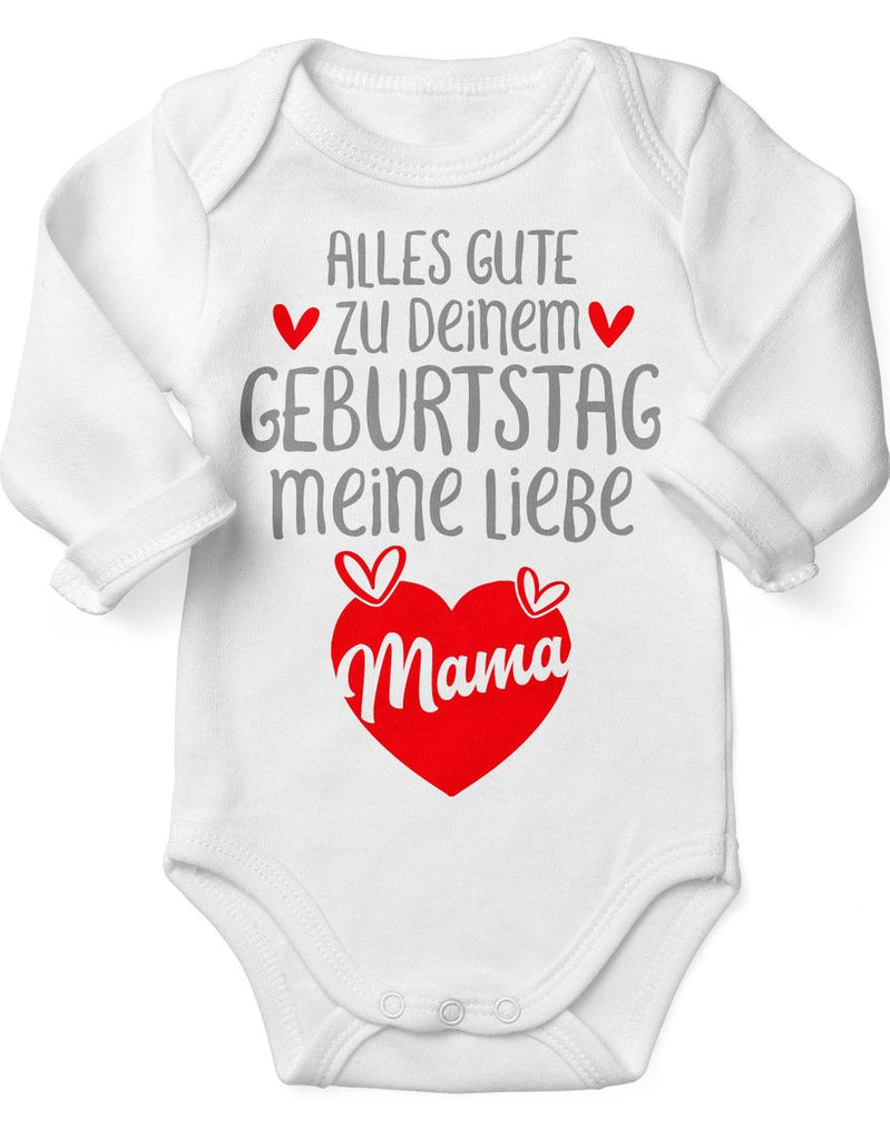 Babybody Langarm Alles Gute zu deinem Geburtstag meine liebe Mama. - von Mikalino