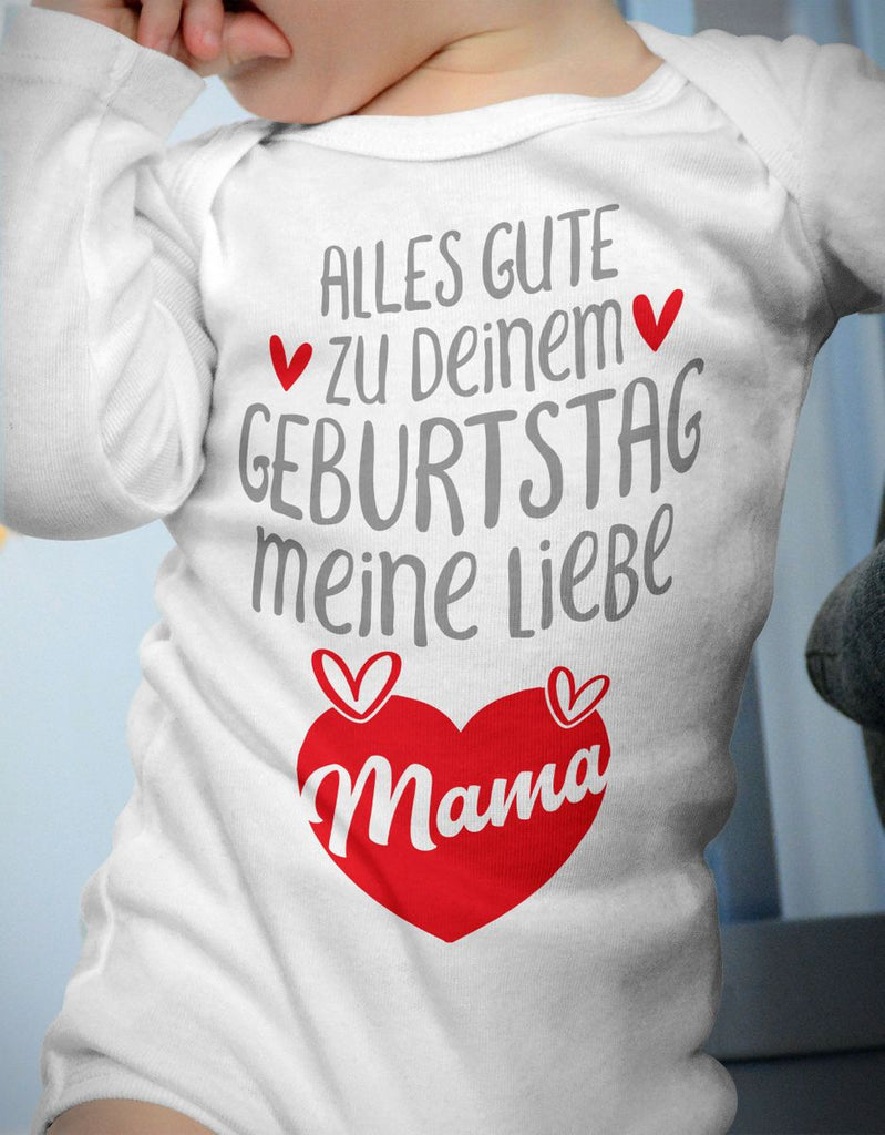 Babybody Langarm Alles Gute zu deinem Geburtstag meine liebe Mama. - von Mikalino