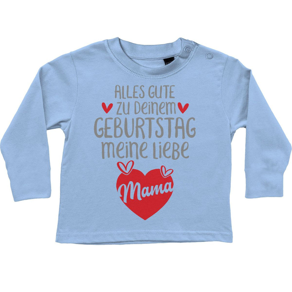 Baby / Kinder Longsleeve Alles Gute zu deinem Geburtstag meine liebe Mama. - von Mikalino