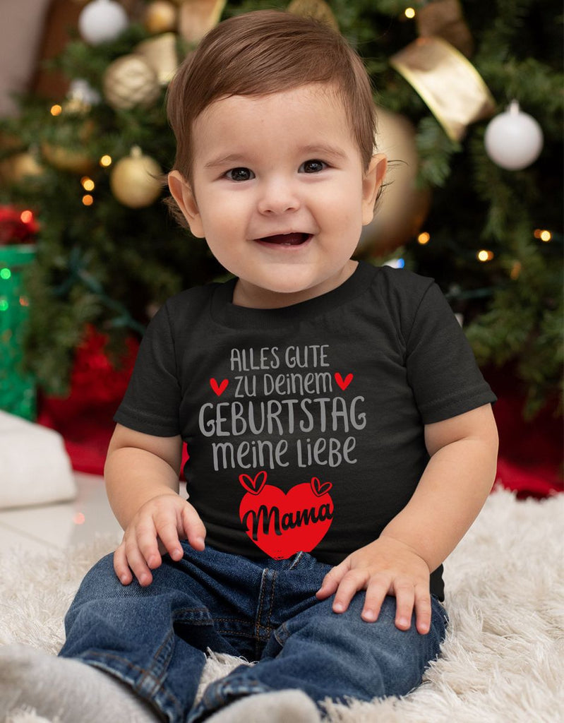 Baby / Kinder T-Shirt Alles Gute zu deinem Geburtstag meine liebe Mama. - von Mikalino