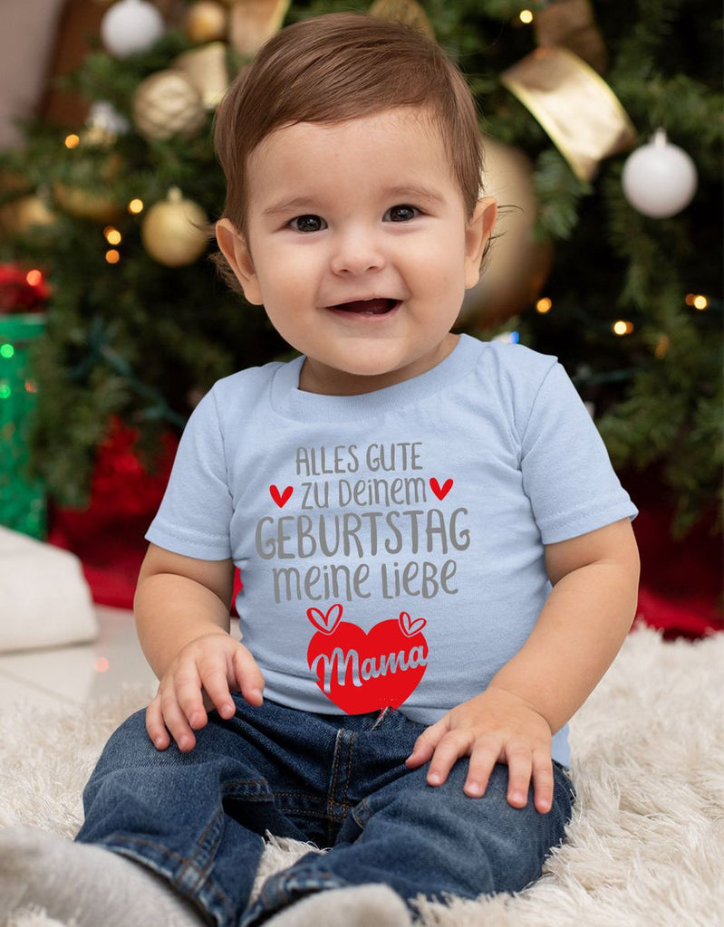 Baby / Kinder T-Shirt Alles Gute zu deinem Geburtstag meine liebe Mama. - von Mikalino