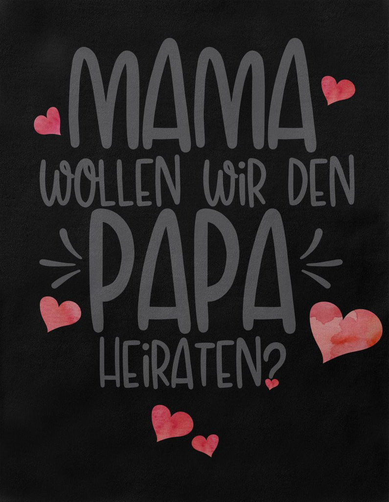 Babybody kurzarm Mama, wollen wir den Papa heiraten? - von Mikalino