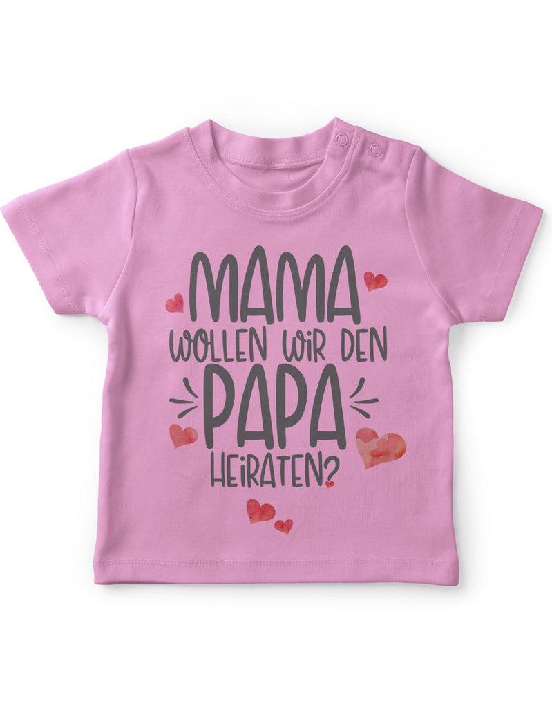 Baby / Kinder T-Shirt kurzarm Mama, wollen wir den Papa heiraten? - von Mikalino