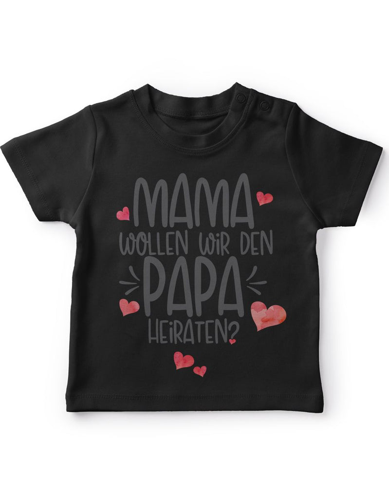 Baby / Kinder T-Shirt kurzarm Mama, wollen wir den Papa heiraten? - von Mikalino