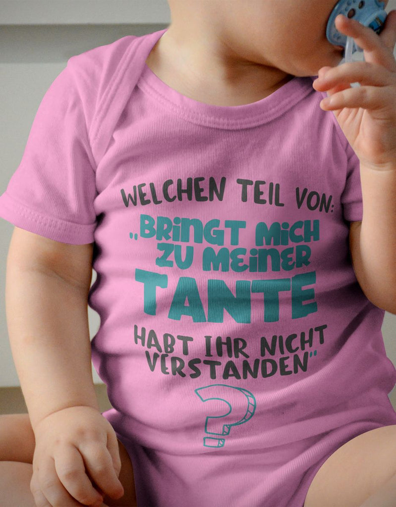 Babybody kurzarm Welchen Teil von Bringt mich zu meiner Tante - von Mikalino