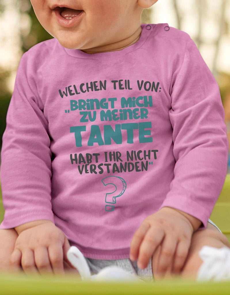 Baby / Kinder Longsleeve langarm Welchen Teil von Bringt mich zu meiner Tante - von Mikalino