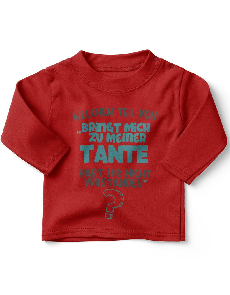 Baby / Kinder Longsleeve langarm Welchen Teil von Bringt mich zu meiner Tante - von Mikalino