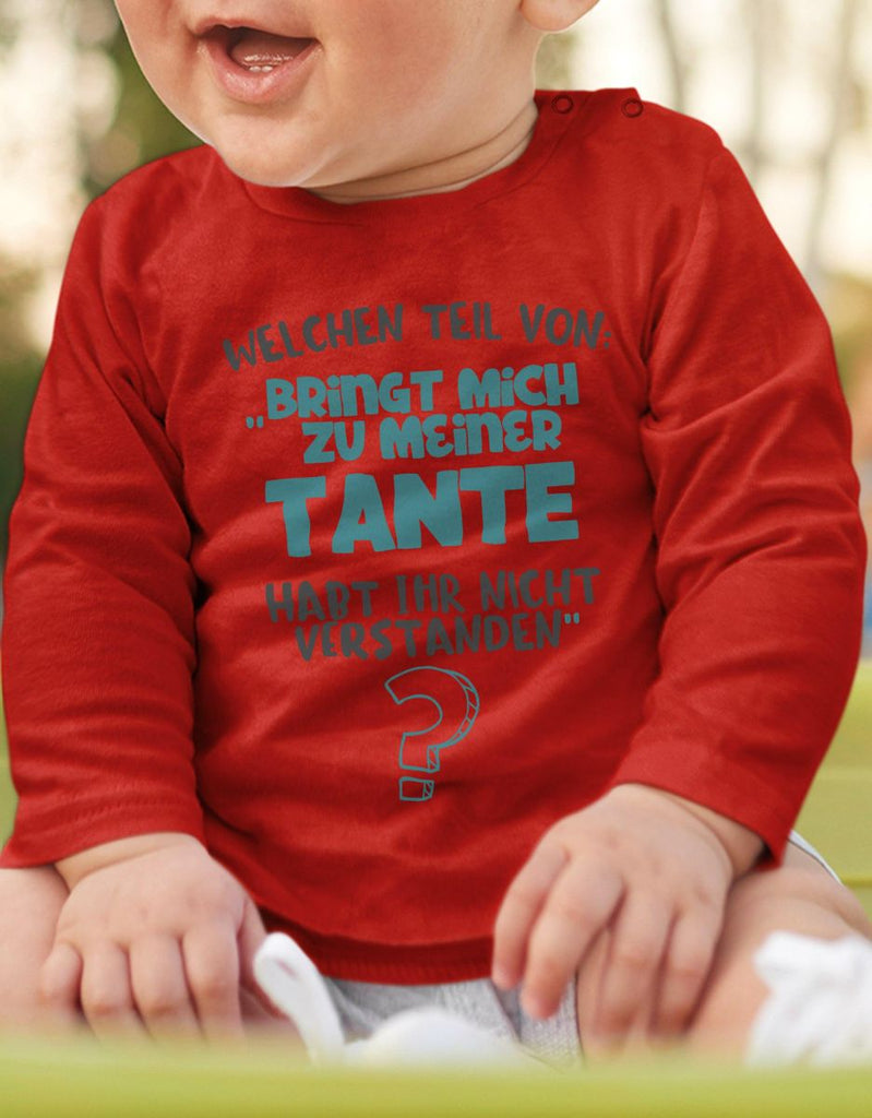 Baby / Kinder Longsleeve langarm Welchen Teil von Bringt mich zu meiner Tante - von Mikalino