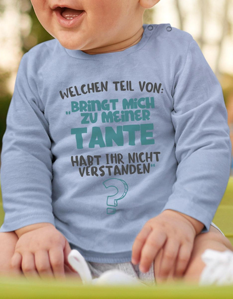 Baby / Kinder Longsleeve langarm Welchen Teil von Bringt mich zu meiner Tante - von Mikalino