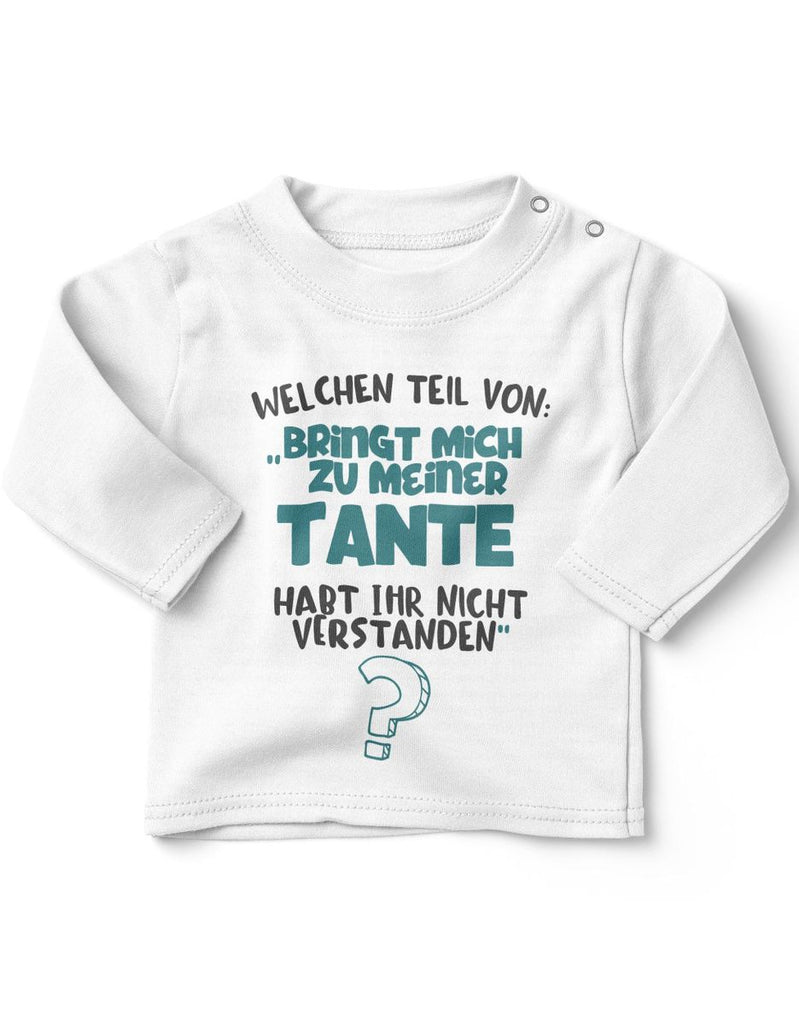 Baby / Kinder Longsleeve langarm Welchen Teil von Bringt mich zu meiner Tante - von Mikalino