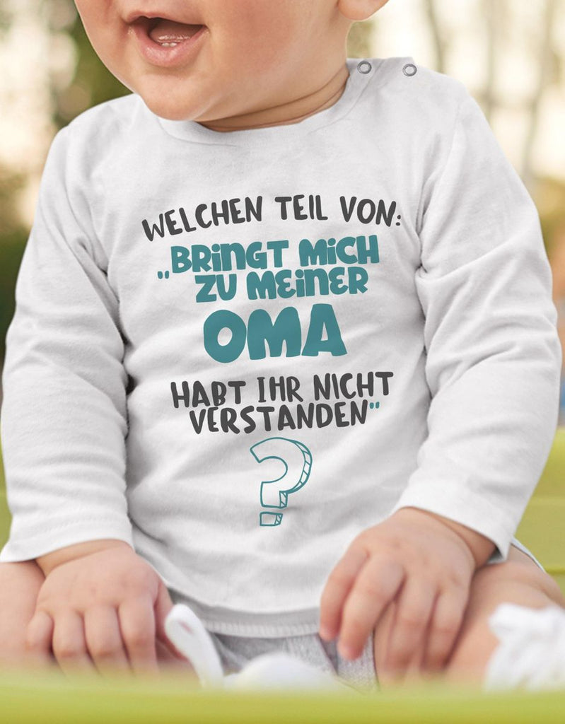 Baby / Kinder Longsleeve langarm Welchen Teil von Bringt mich zu meiner Oma - von Mikalino