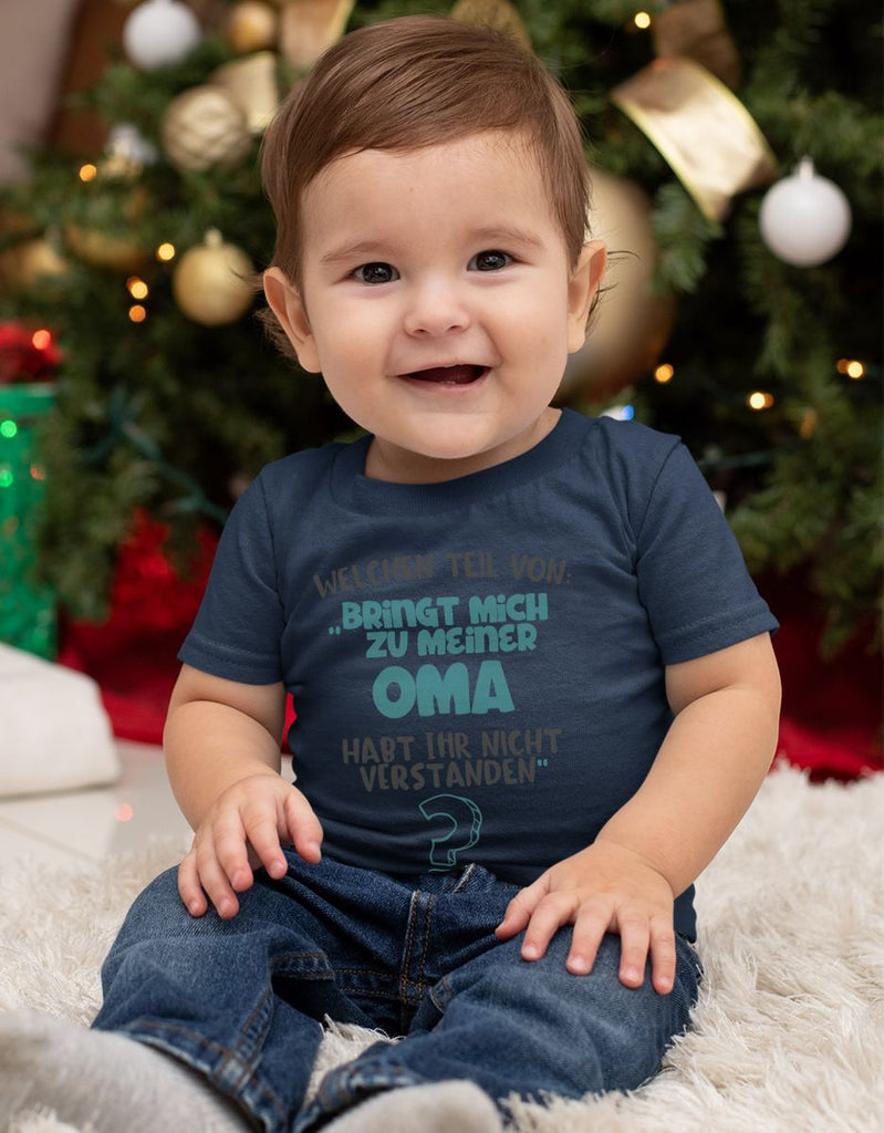 Baby / Kinder T-Shirt kurzarm Welchen Teil von Bringt mich zu meiner Oma - von Mikalino