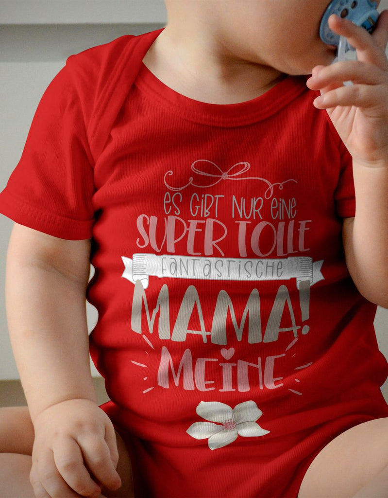 Babybody kurzarm Es gibt nur eine super tolle fantastische Mama - meine - von Mikalino