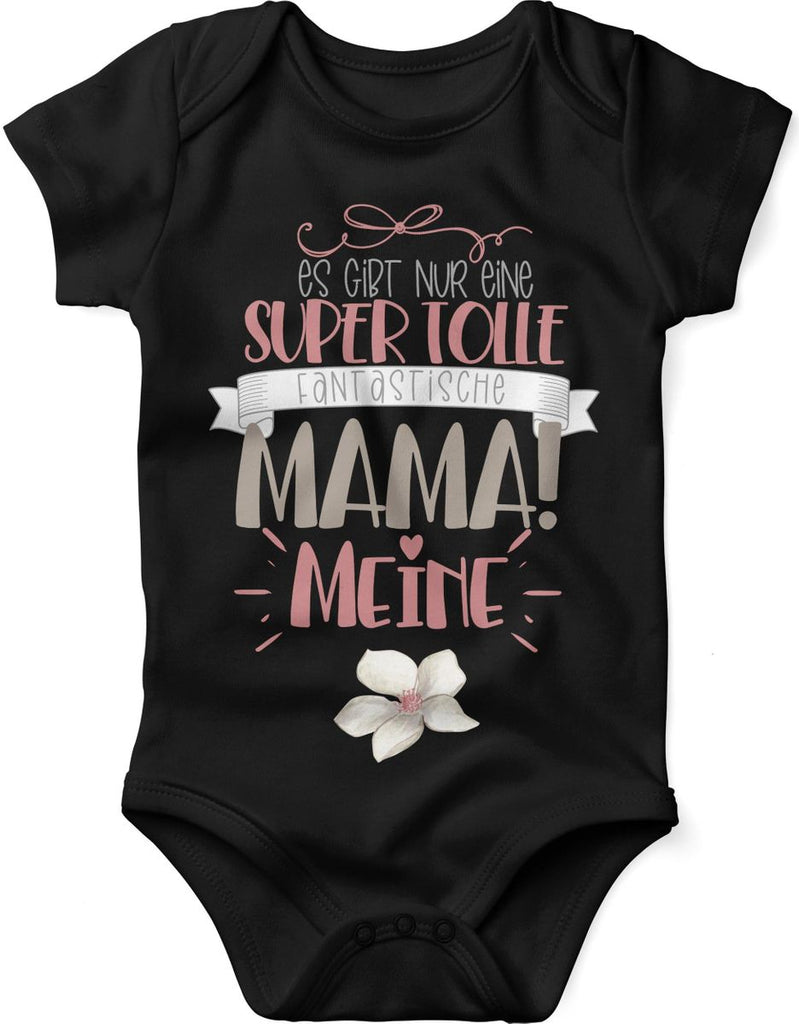 Babybody kurzarm Es gibt nur eine super tolle fantastische Mama - meine - von Mikalino