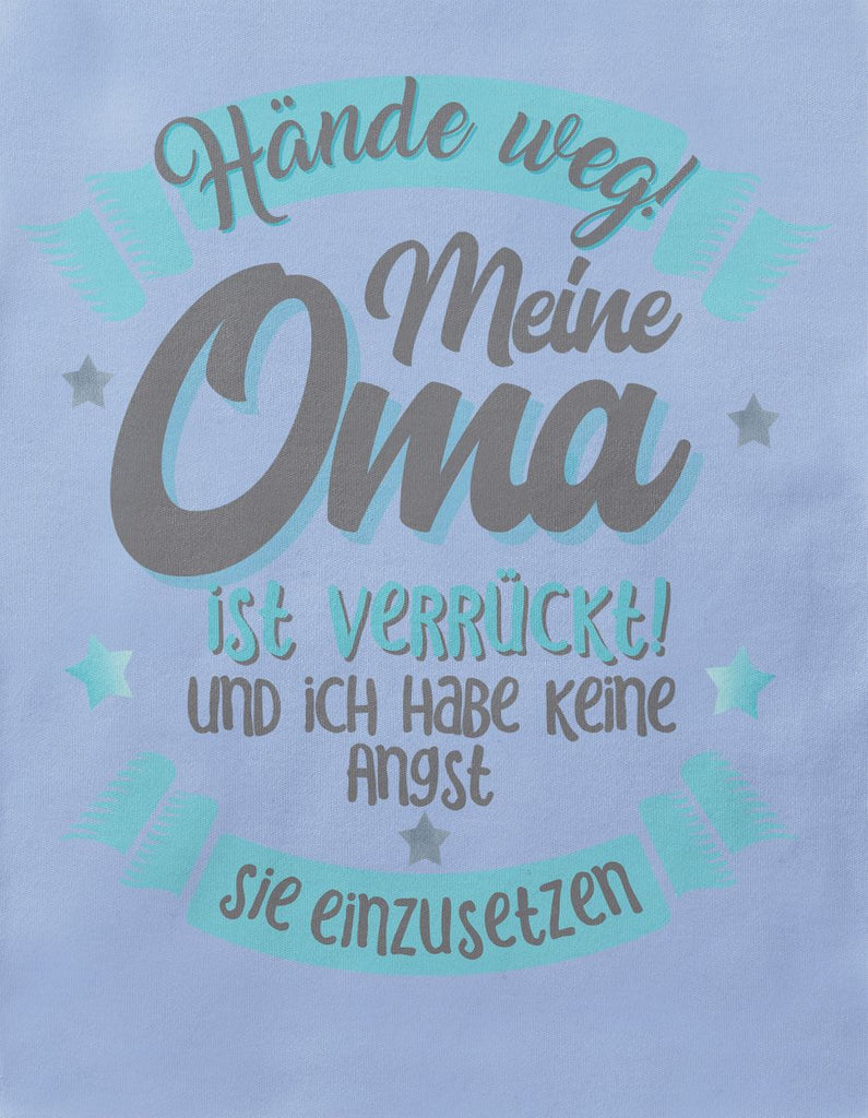 Baby / Kinder T-Shirt kurzarm Hände Weg meine Oma ist verrückt - von Mikalino