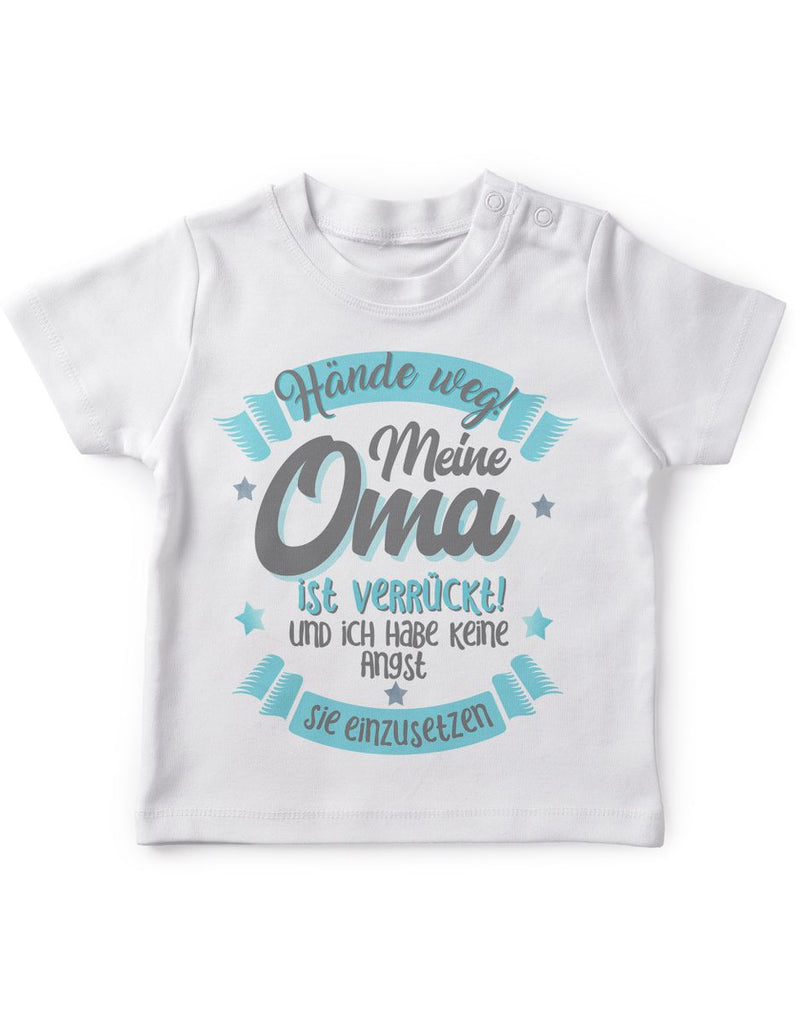 Baby / Kinder T-Shirt kurzarm Hände Weg meine Oma ist verrückt - von Mikalino