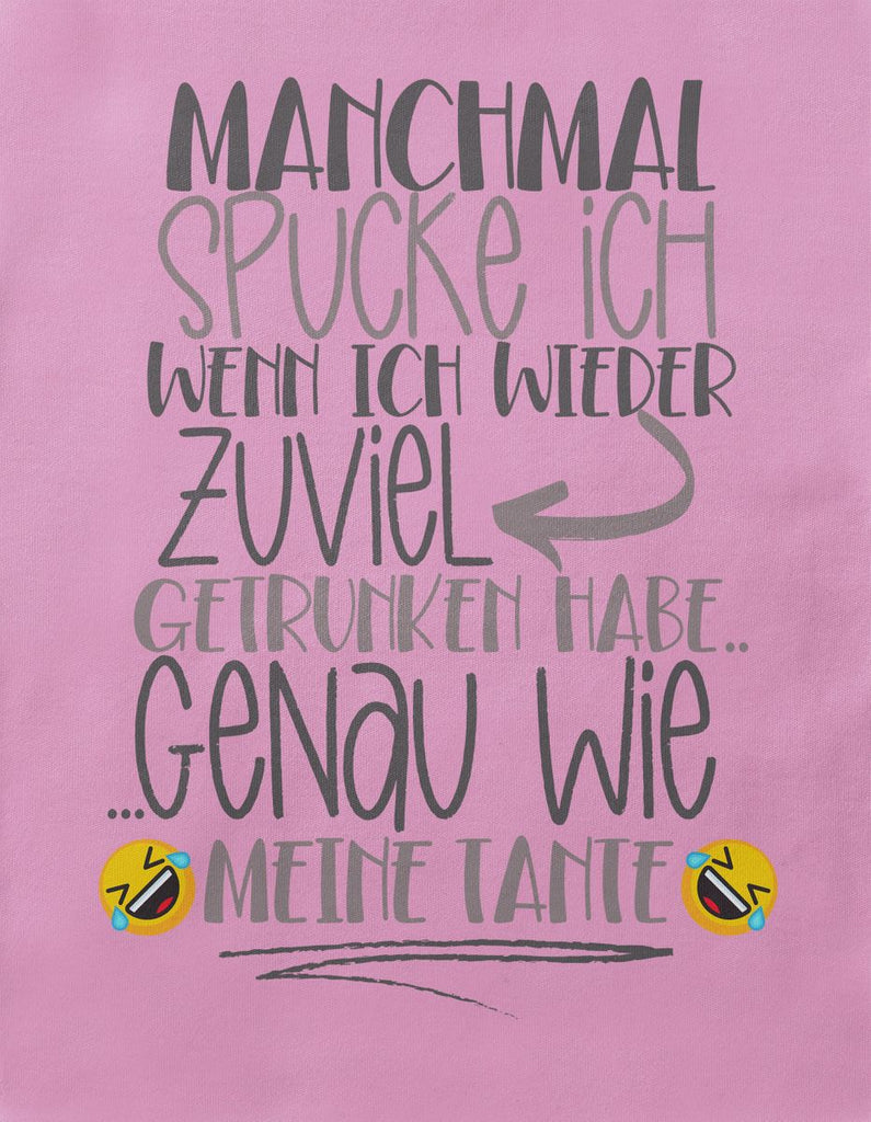 Baby / Kinder T-Shirt kurzarm Manchmal spucke ich wenn ich zuviel getrunken habe Tante - von Mikalino